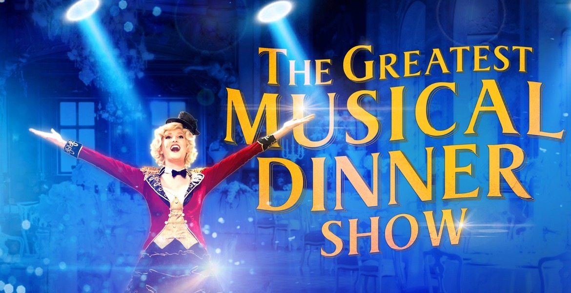 Tickets The Greatest Musical Dinner Show, in Hannover